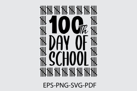 100 Day of School T-Shirt Graphic: A Designer's Guide