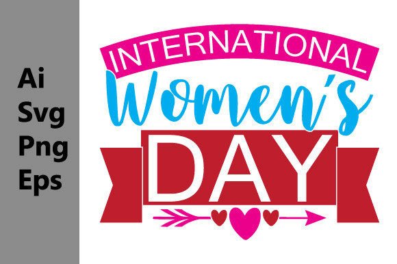 International Women’s Day Shirt Graphic: A Versatile Design Asset